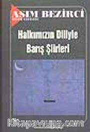 Halkımızın Diliyle Barış Şiirleri