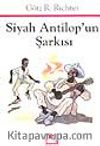 Siyah Antilop'un Şarkısı