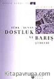 Türk-Yunan Dostluk ve Barış Şiirleri