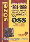 ÖSS Sözel 1981-1999 Sorular ve Açıklamalı Çözümler