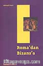 Roma'dan Bizans'a