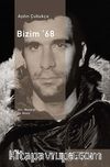 Bizim '68
