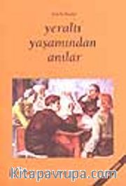 Yeraltı Yaşamından Anılar