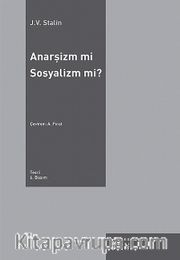 Anarşizm mi Sosyalizm mi?