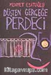 Düşten Gerçeğe Perdeci