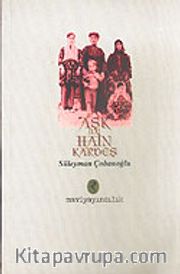 Aşk ile Hain Kardeş
