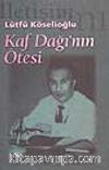 Kaf Dağı'nın Ötesi