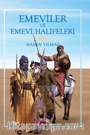 Emeviler ve Emevi Halifeleri 