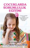 Çocuklarda Sorumluluk Eğitimi 