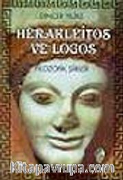 Herakleitos ve Logos -Filozofik Şiirler-