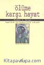 Ölüme Karşı Hayat