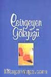 Esirgeyen Gökyüzü Çölde Çay