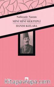 Mini Mini Mektepli - Hanım Kızlara