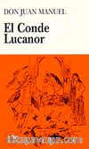El Conde Lucanor (Nivel-4) 2000 palabras -İspanyolca Okuma Kitabı