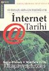 İnternet Tarihi -Sihirbazların Gecelediği Yer-