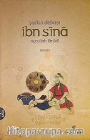 Şarkın Dehası İbn Sina