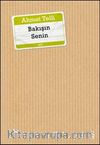 Bakışın Senin