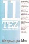 11.Tez /11/ Marksizmde Tartışmalar
