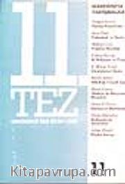 11.Tez /11/ Marksizmde Tartışmalar