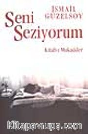 Seni Seziyorum