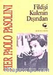 Fildişi Kulenin Dışından