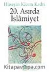 20.Asırda İslamiyet