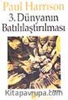 3.Dünyanın Batılılaştırılması