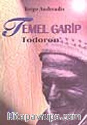 Temel Garip/ Todoron