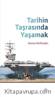 Tarihin Taşrasında  Yaşamak