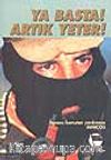 Ya Basta!-Artık Yeter!-