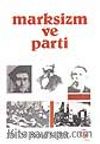 Marksizm ve Parti