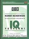 Kendi Kendinize Uygulayabileceğiniz IQ Testleri