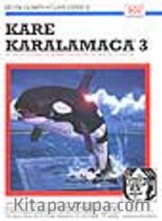 Kare Karalamaca 3 / 14 Yaş ve Yukarısı İçin Eşsiz Geometri ve Mantık Oyunları
