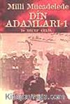 Milli Mücadelede Din Adamları (2 CİLT TAKIM)