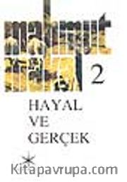 Hayal ve Gerçek