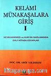 Kelami Münakaşalara Giriş 1