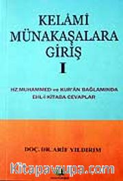 Kelami Münakaşalara Giriş 1