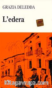 L'Edera (Livello-3) 1800 parole - İtalyanca Okuma Kitabı