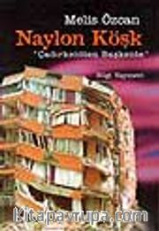 Naylon Köşk
