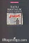 Tatlı Hastalık