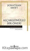 Alçakgönüllü Bir Öneri (Ciltli)