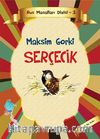 Serçecik / Rus Masalları Dizisi -1