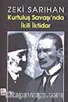 Kurtuluş Savaşı'nda İkili İktidar