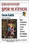 Çocuğunuz İçin Spor ve Fitness