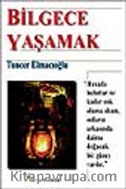 Bilgece Yaşamak