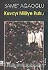 Kuvayı Milliye Ruhu