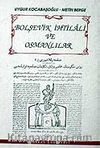 Bolşevik İhtilali ve Osmanlılar