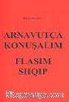 Arnavutça Konuşalım