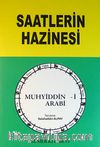 Saatlerin Hazinesi -İlahi Saatlerin Verdiği Haberler-