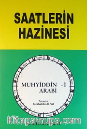 Saatlerin Hazinesi -İlahi Saatlerin Verdiği Haberler-
